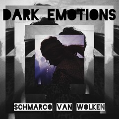 Dark Emotions