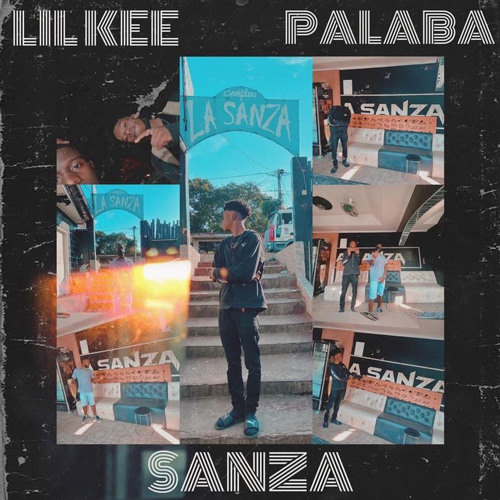Lil Kee & Lord Palaba - SANZA ❗