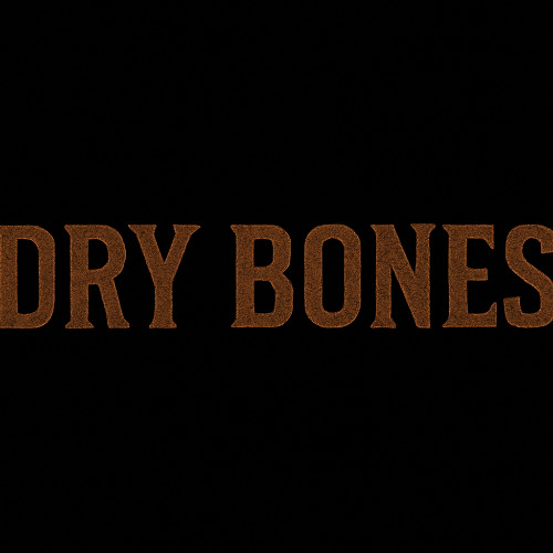 Dry Bones
