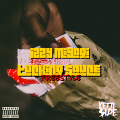 Izzy Miyagi - “Tuckin Sauce Freestyle”