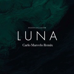 Luna (Carlo Marcelo Remix) [Radio Edit]