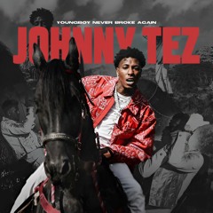 NBA YoungBoy - Johnny Tez