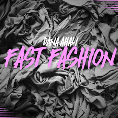 Fast Fashion!