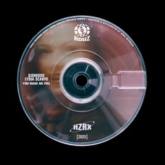 Djomood feat Lydia Scarfo - You Make Me Feel [HZRX]