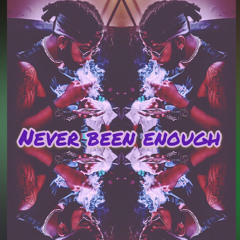 “Never been Enough”  (prod.Jootsu)