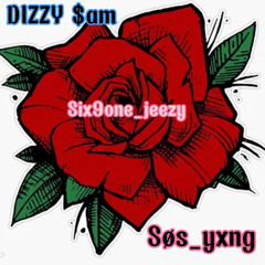 DIZZYY $aM - ALL I NEED [remix] Ft. six9one_jeezy sos_yxng