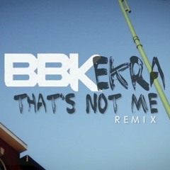 KEKRA - Thats not me (Remix)