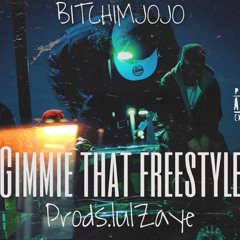 “Gimmie That Freestyle” (prods.RTDxlulzaye)