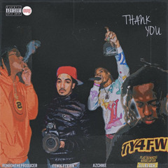 Ronrontheprod -Thank You (ft.FenixFlexin,ALLBLACK,AZchike)