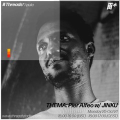 THEMA: w- JINKU 25-Oct-21 | Threads