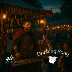 Phat Dragon Drinking Song (Phat Dragon Soundtrack)