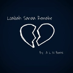 Loaibah Sanaa Remake