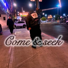 Come & Seek