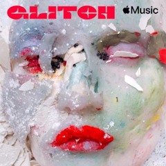 Glitch：アウトサイダーポップ