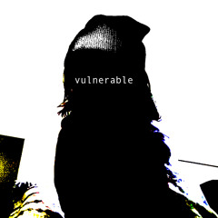 vulnerable!