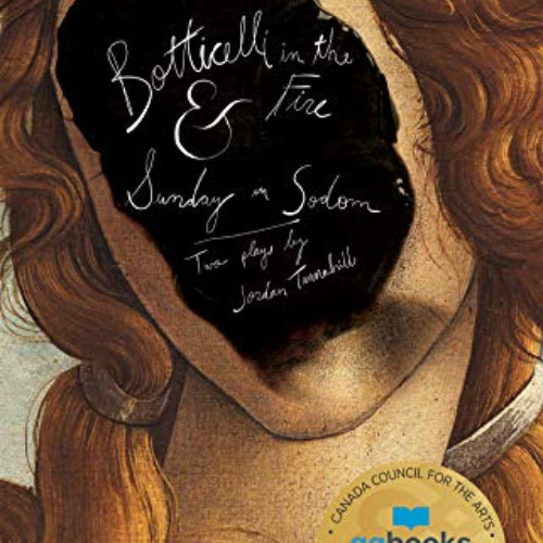 [GET] EPUB 📂 Botticelli in the Fire & Sunday in Sodom by  Jordan Tannahill KINDLE PD