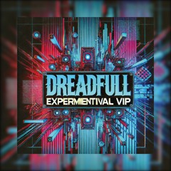 DreadFull - experimental VIP