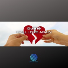 DJB19 - I Will Love Again [sample].mp3
