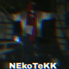 NEkoTeKK - The Angels Stop Singing