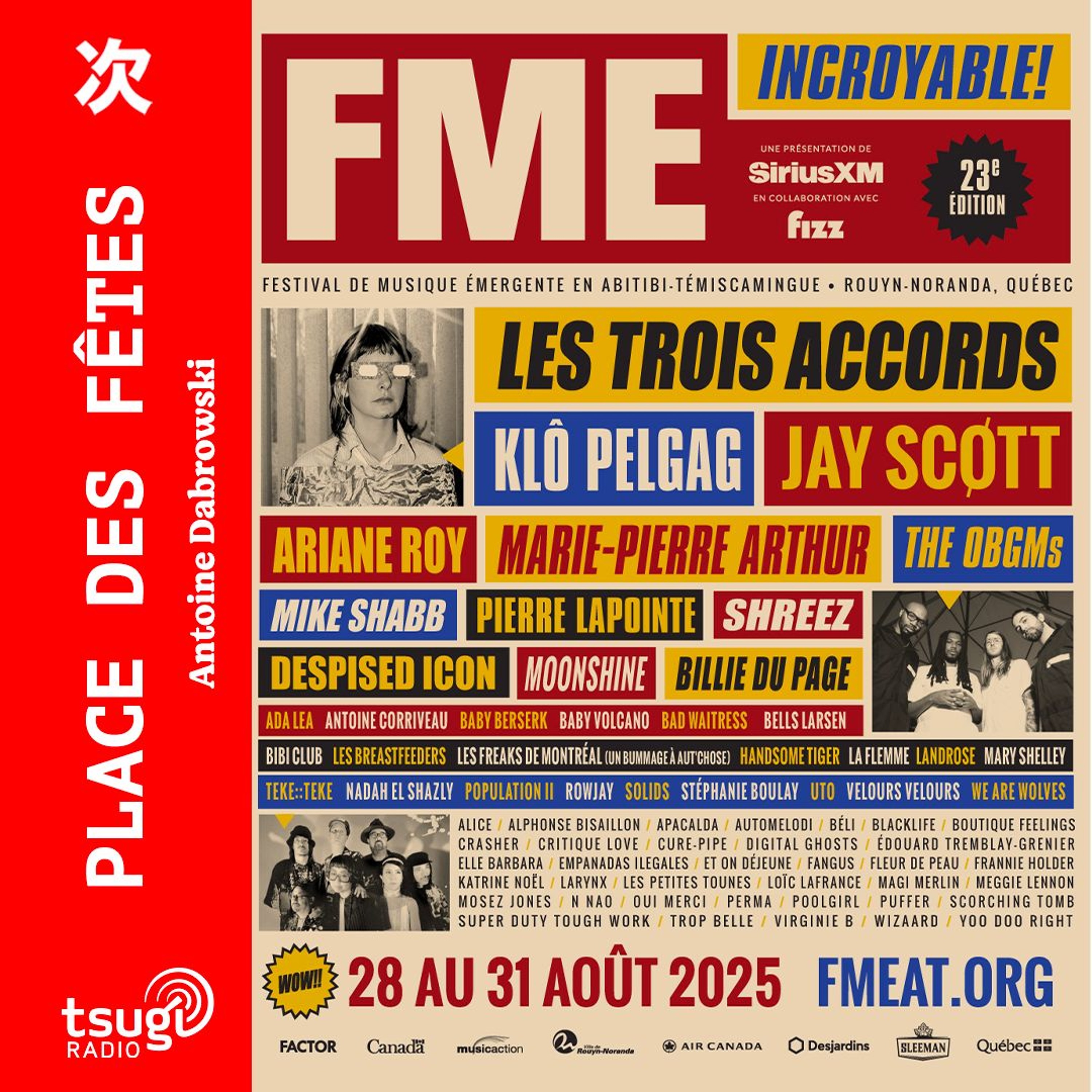 Le FME à Rouyn-Noranda avec Ariane Roy, Et on déjeune, Baby Volcano...