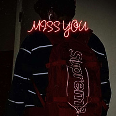 MISS YOU
