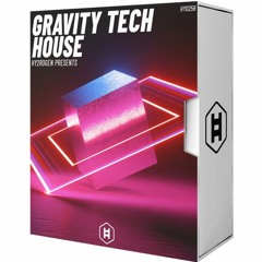 Gravity Tech House / #TechHouse Sample Pack