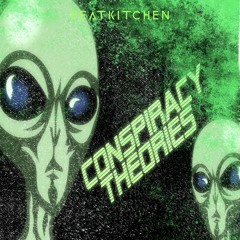 BeatKitchen - Conspiracy Theories (150 BPM)
