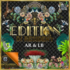 DJ RESIDENT: AR & LB - Edition 83 ENCYCLOPEDIA Radioshow hosted by Leo Baroso & Aglaia Rave 2024