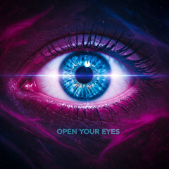 Open Your Eyes