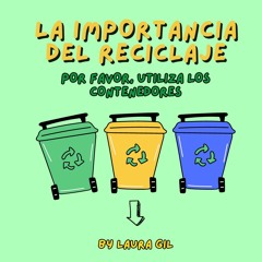 La Importancia del Reciclaje