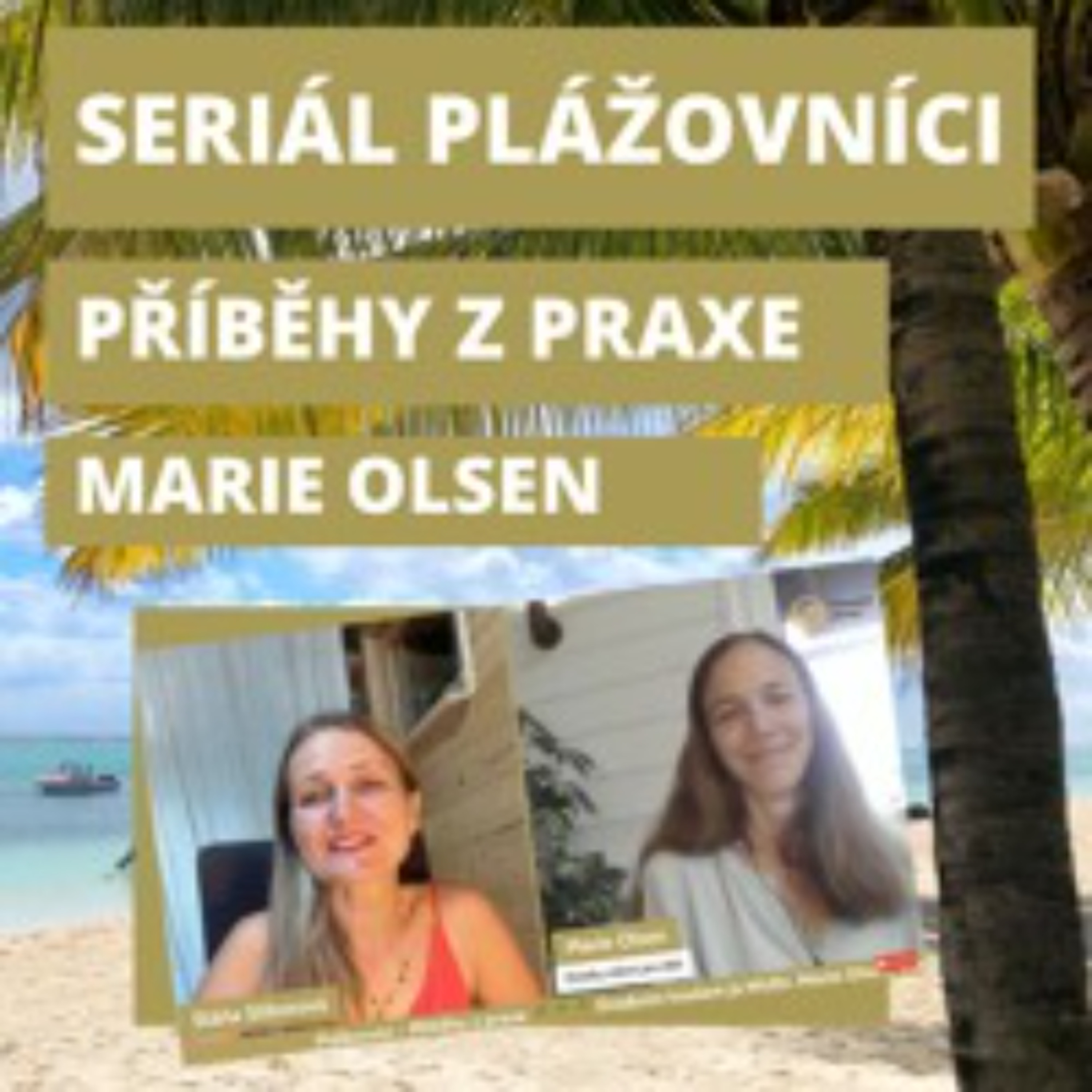Podnikání z pláže | Stáňa Stiborová