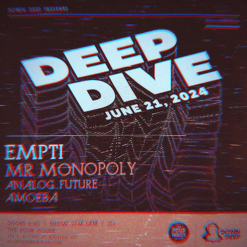 DDP Deep Dive @ The Pour House (June 2024)