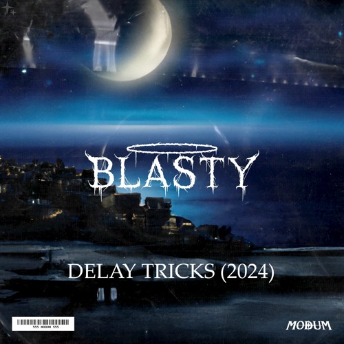 BLASTYDUBZ - DELAY TRICKS (2024) (FREE)