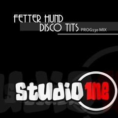 Fetter Hund - Disco Tits (Prog.130 Mix)