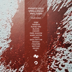 SP006 x OSH44 Paradox Vol.51 Vinyl Show