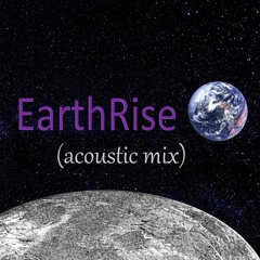 Earthrise (acoustic Mix)