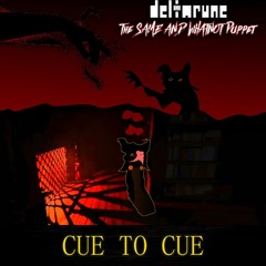 [PIP3JAM] CUE TO CUE -~- [Deltarune: The Same and Whatnot Puppet]