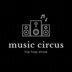 music circus hip-hop show - RAP-SESSION