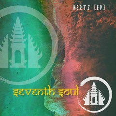 PREMIERE : Seventh Soul - 6hz (original mix) [Deep Bali Records]