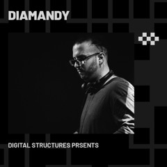 DIAMANDY | Digital Structures Presents