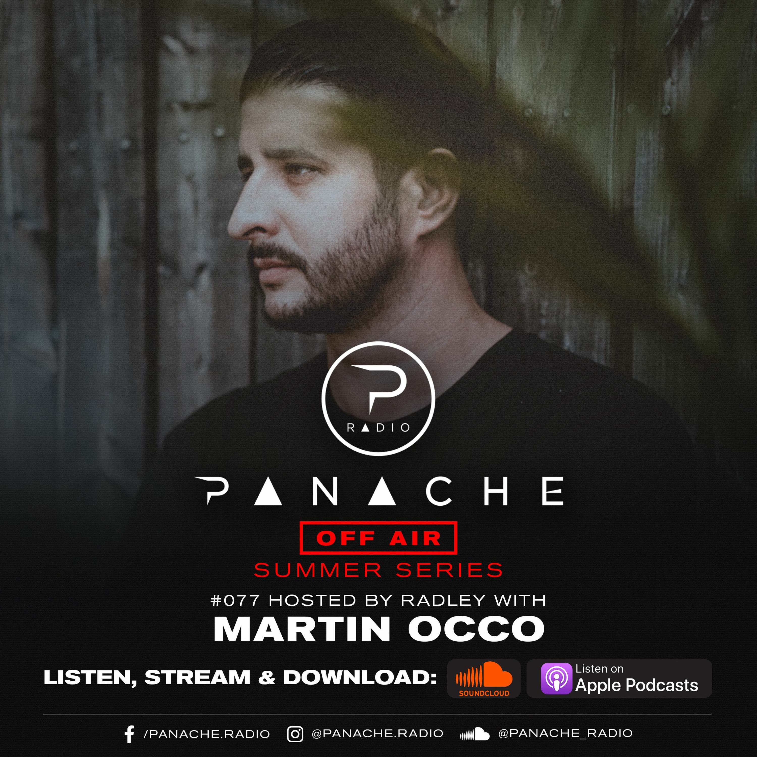 Panache Radio #077 - Mixed By Martin OCCO