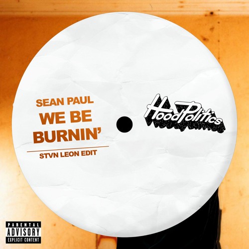 Sean Paul - We Be Burnin (STVN LEON Edit)