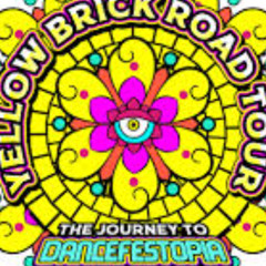 Dancefestopia Yellow Brick Road Tour 2024 Submission Mix