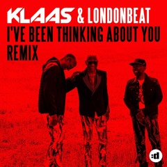 I've Been Thinking About You (Klaas Remix)