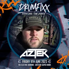 Aztek - DrumFixx -The Launch - Promo Mix