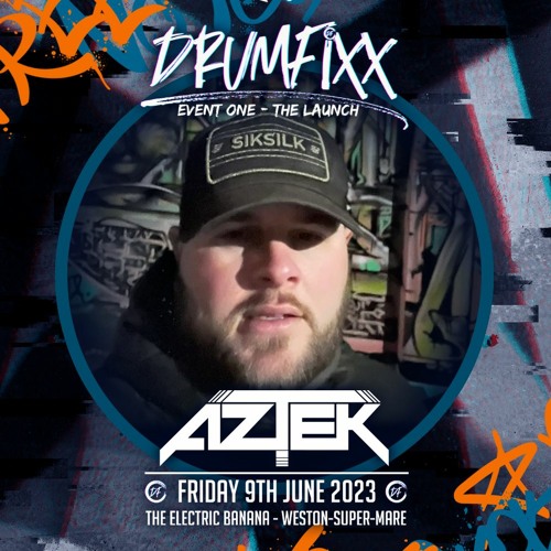 Aztek - DrumFixx -The Launch - Promo Mix