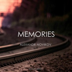 Alexandr Novikov - Memories (Original Mix)