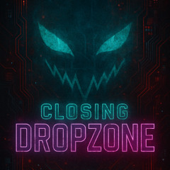 Fragment - DROP ZONE CLOSING