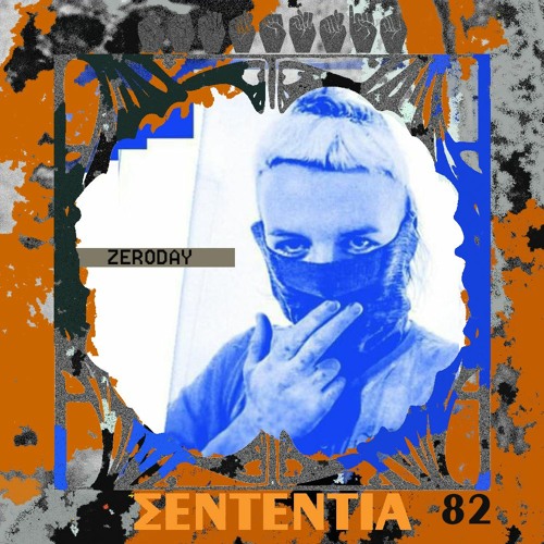 Sententia 82 - Zeroday