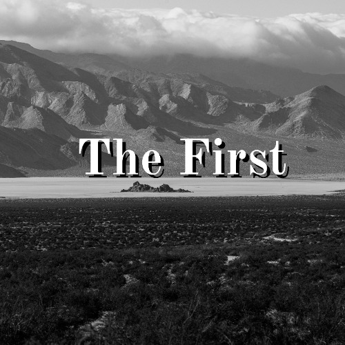 The First